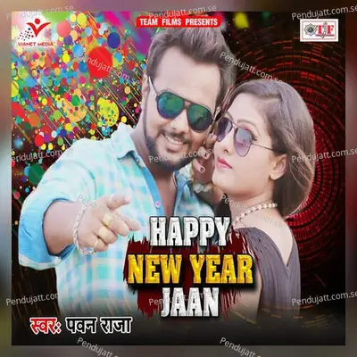 Happy New Year Jaan - Pawan Raja album cover 