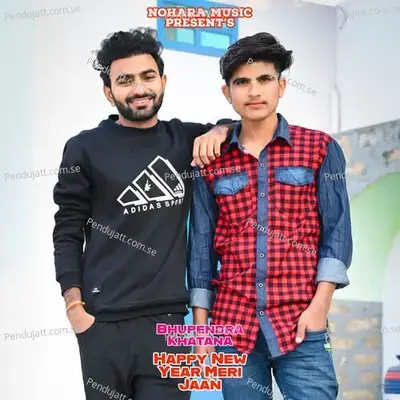 Happy New Year Meri Jaan - Bharat Kasana