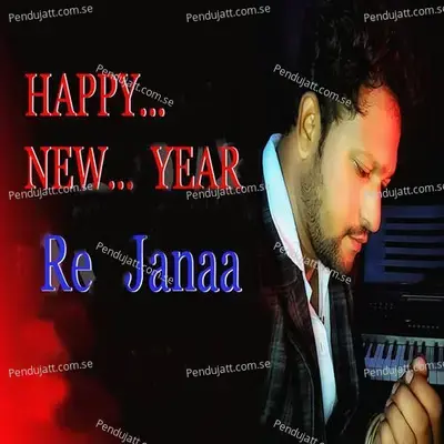 Happy New Year Re Janaa - Tinku Jal album cover 