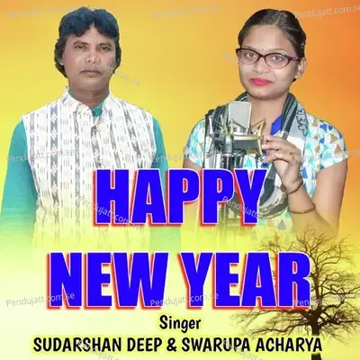 Happy New Year - Sudarshan Deep album cover 