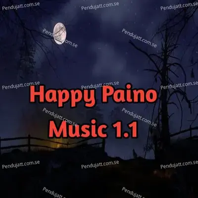 Happy Piano Music 1 1 - Lakhan Hire album cover 