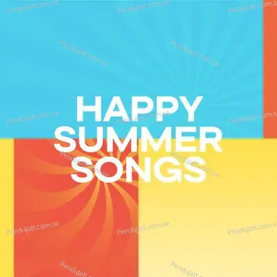 Happy Summer Songs - Various Artists cover album