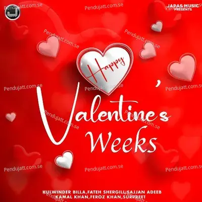 Happy Valentines Weeks - Various Artists cover album