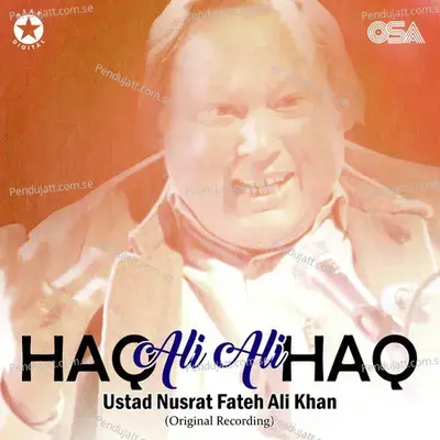 Haq Ali Ali Haq - Nusrat Fateh Ali Khan