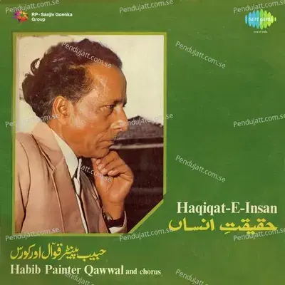 Bura Kisko Maanu Bhala Kisko Jaanu - Habib Painter Qawwal album cover 