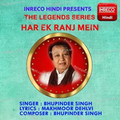 Har Ek Ranj Mein - Bhupinder Singh album cover 