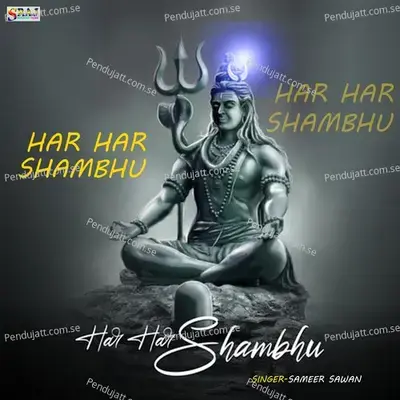 Har Har Shambhu - Sameer Sawan album cover 