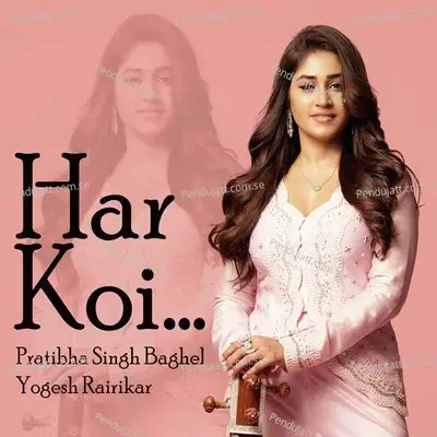 Har Koi - Yogesh Rairikar album cover 