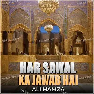Har Sawal Ka Jawab Hai - Ali Hamza album cover 