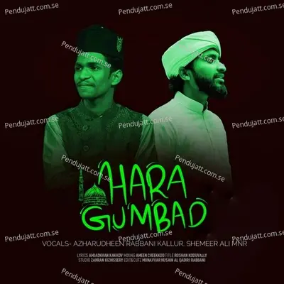 Hara Gumbad - Azharudheen Rabbani Kallur album cover 