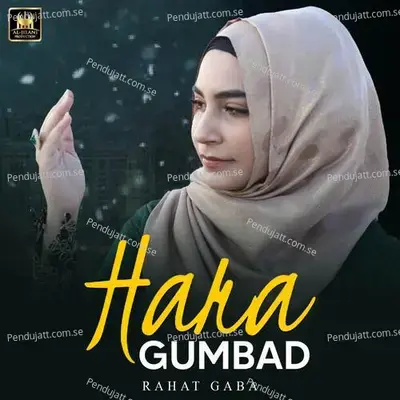Hara Gumbad - Rahat Gaba album cover 
