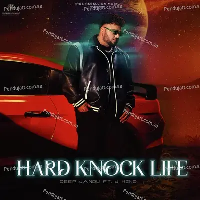 Hard Knock Life - Deep Jandu album cover 