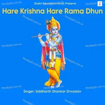 Hare Krishan Hare Rama Dhun - Siddharth Shankar Srivastav album cover 