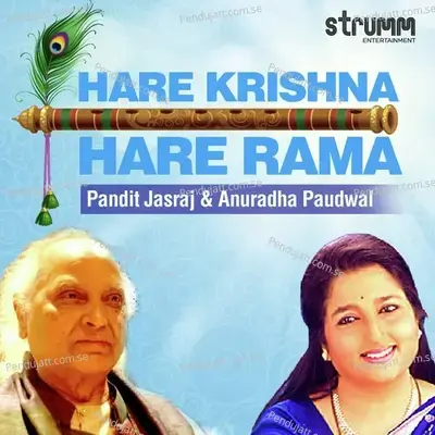 Hare Krishna Hare Rama - Pandit Jasraj