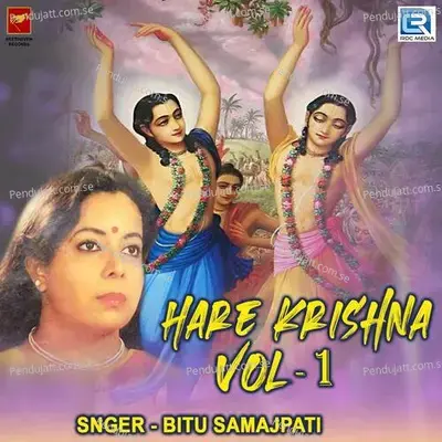 Hare Krishna Vol 1 Part 2 - Bitu Samajpati album cover 