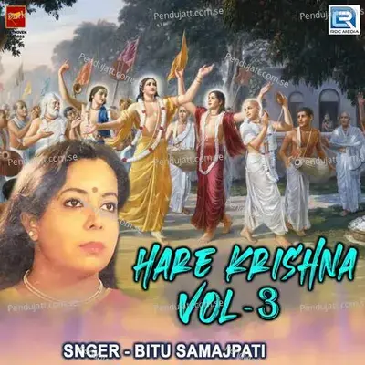 Hare Krishna Vol 3 Part 4 - Bitu Samajpati album cover 