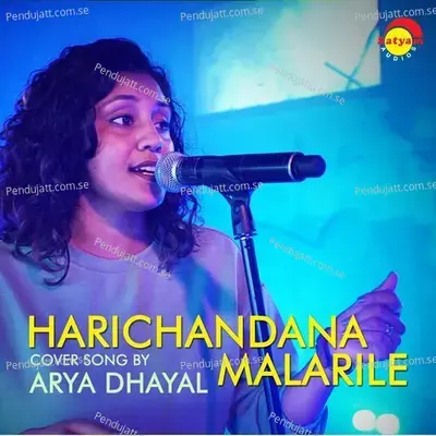 Harichandana Malarile - Arya Dhayal album cover 