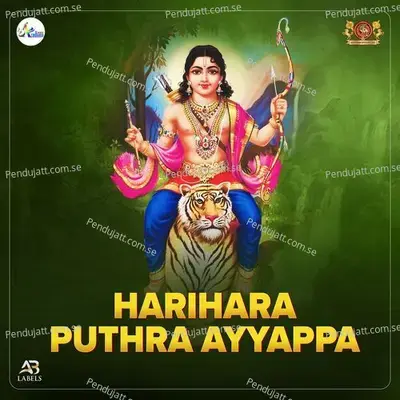 Harihara Puthra Ayyappa - Ajay Warrier album cover 