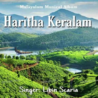 Haritha Keralam - Libin Scaria album cover 