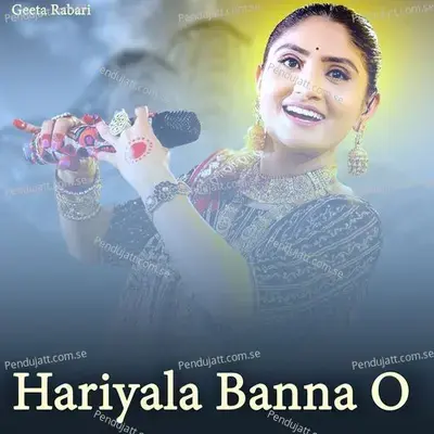 Hariyala Banna O - Geeta Rabari album cover 
