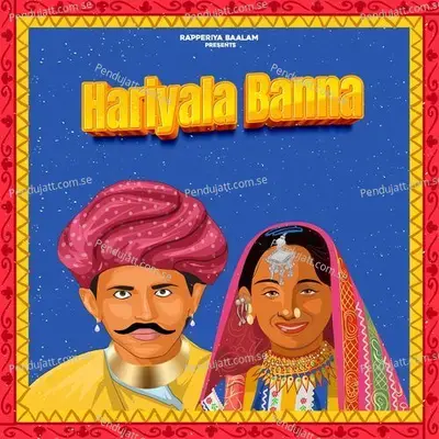 Hariyala Banna - Rapperiya Baalam album cover 