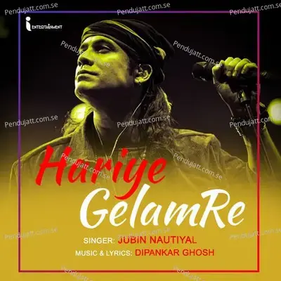 Hariye Gelam Re - Jubin Nautiyal album cover 