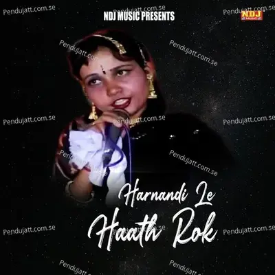 Harnandi Le Haath Rok - Dr. Sandeep Surila album cover 