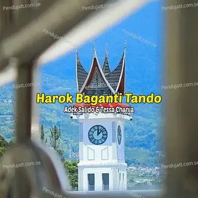 Harok Baganti Tando - Adek Salido cover album