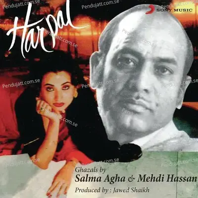 Hai Logon Ki Zuban Pe - Mehdi Hassan album cover 