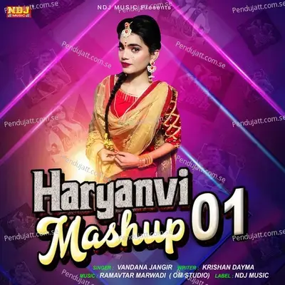 Haryanvi Mashup 01 - Vandana Jangir album cover 