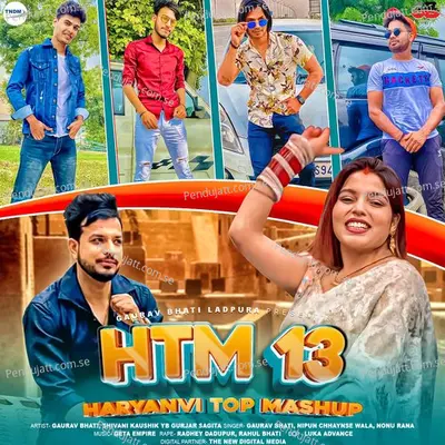 Haryanvi Top Mashup 13 - Gaurav Bhati album cover 