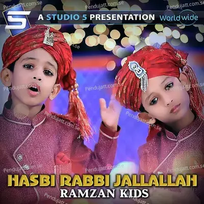 Hasbi Rabbi Jallallah - Ramzan Kids album cover 