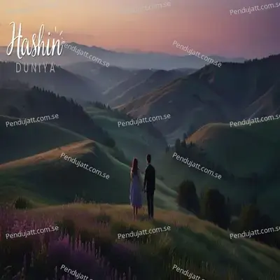 Hashin Duniya - Ankur aakarshit Yadav album cover 