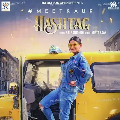 Hashtag - Meet Kaur album cover 