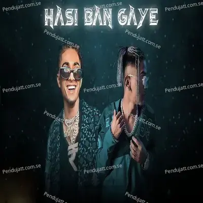 Hasi Ban Gaye - MC STAN album cover 