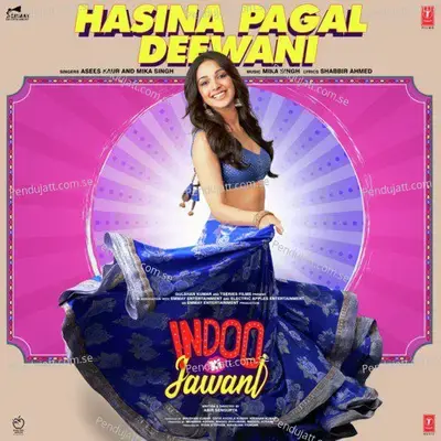 Hasina Pagal Deewani mp3 song