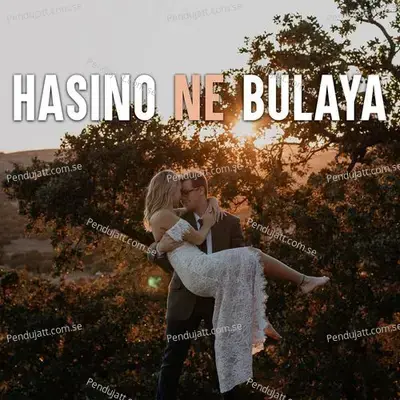 Hasino Ne Bulaya - Various Artists cover album