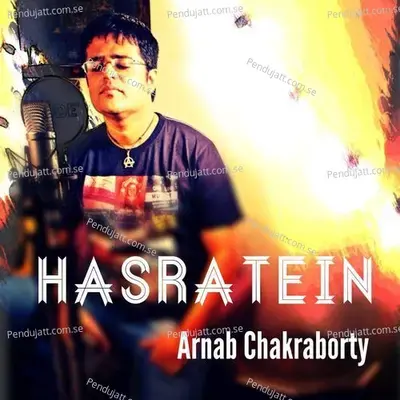 Hasratein - Arnab Chakraborty album cover 