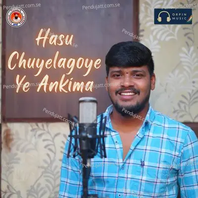 Hasu Chuyelagoye Ye Ankima - Vadthya Balakrishna album cover 