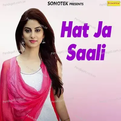 Hat Ja Saali - Kailash Ji Max cover album