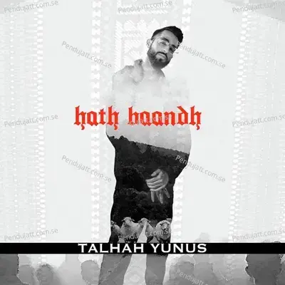 Hath Baandh - Talhah Yunus album cover 