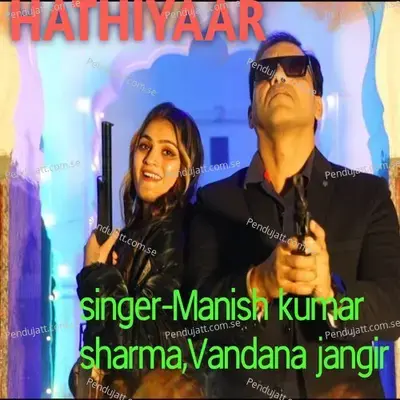 Hathiyaar - Manish Kumar Sharma album cover 