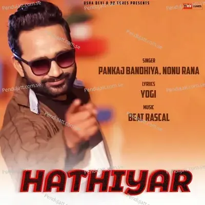 Hathiyar - Pankaj Bandhiya album cover 