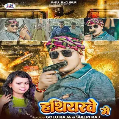 Hathiyarwe Me - Golu Raja album cover 