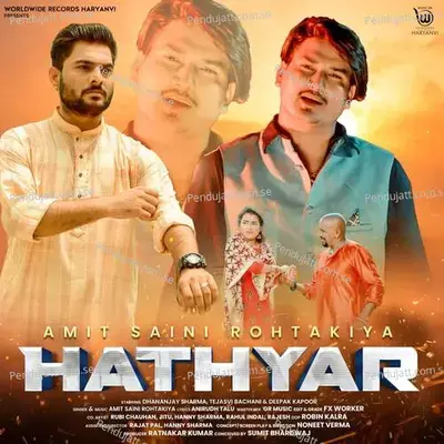 Hathyar - Amit Saini Rohtakiya album cover 