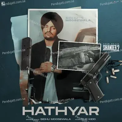 Hathyar  From  Sikander 2   - Sidhu Moose Wala