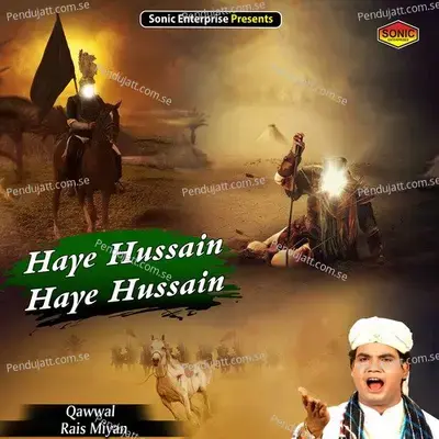 Haye Hussain Haye Hussain - Rais Miyan album cover 
