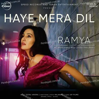 Haye Mera Dil - Divya Spandana (Ramya) album cover 