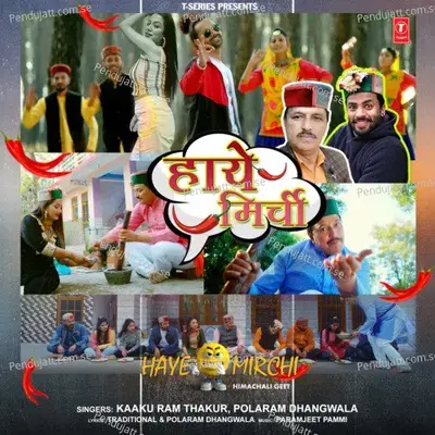 Haye Mirchi - Kaaku Ram Thakur album cover 