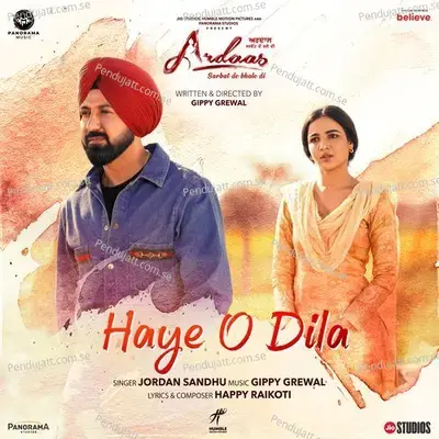 Haye O Dila mp3 song